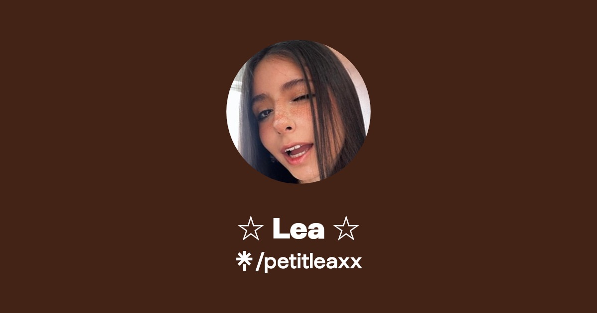 Lea ☆ - Find ☆ Lea ☆ Onlyfans - Linktree