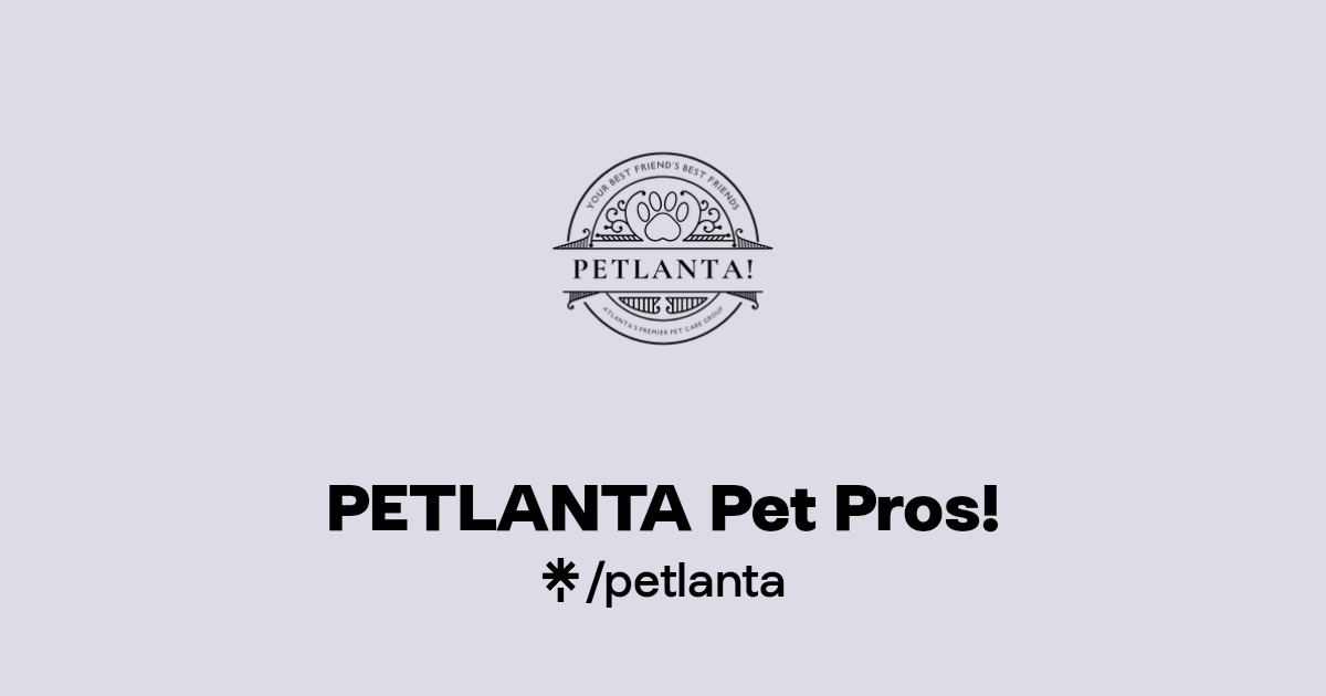 PETLANTA Pet Pros! Twitter, Instagram, Facebook, TikTok Linktree