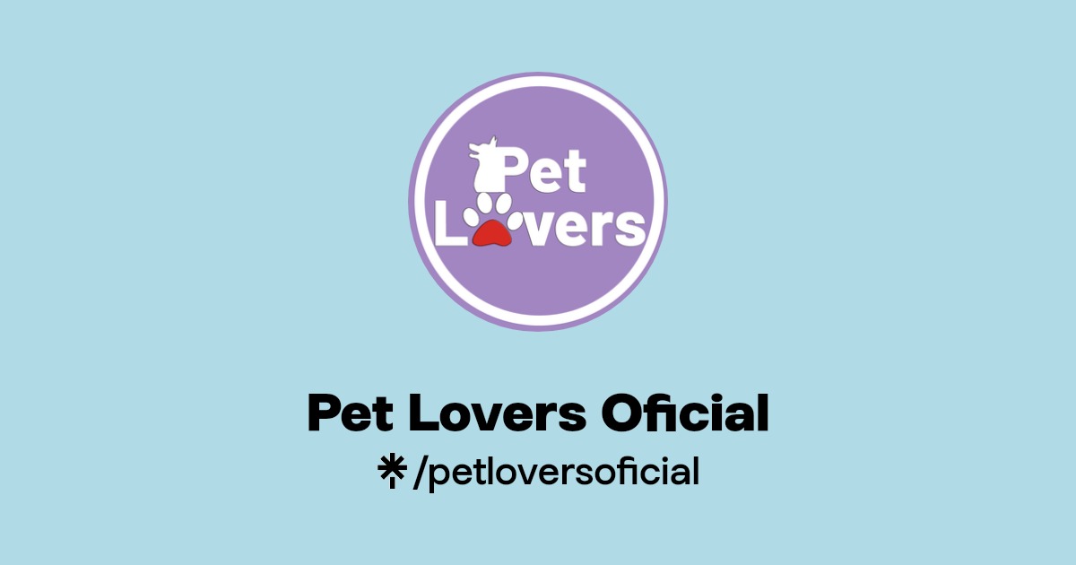 Pet Lovers Oficial Instagram, Facebook, TikTok Linktree