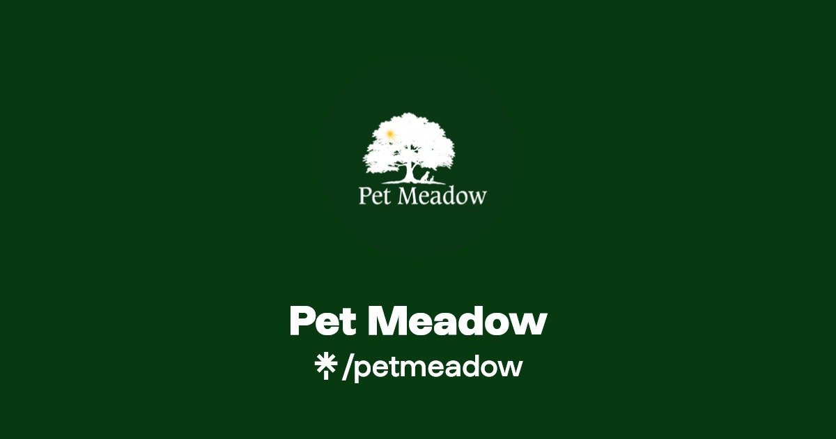Pet Meadow Instagram, Facebook Linktree