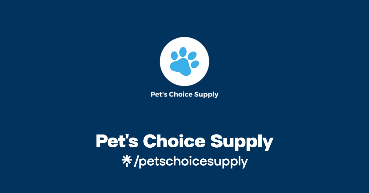 Pet's Choice Supply Instagram, Facebook Linktree