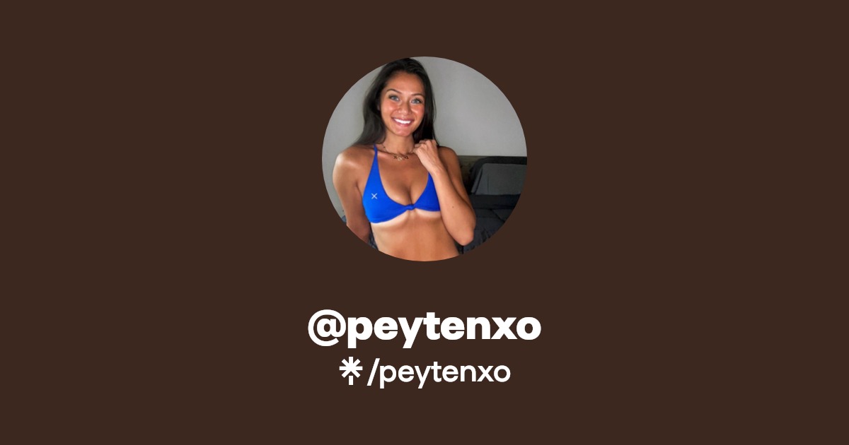 peytenxo - Find @peytenxo Onlyfans - Linktree