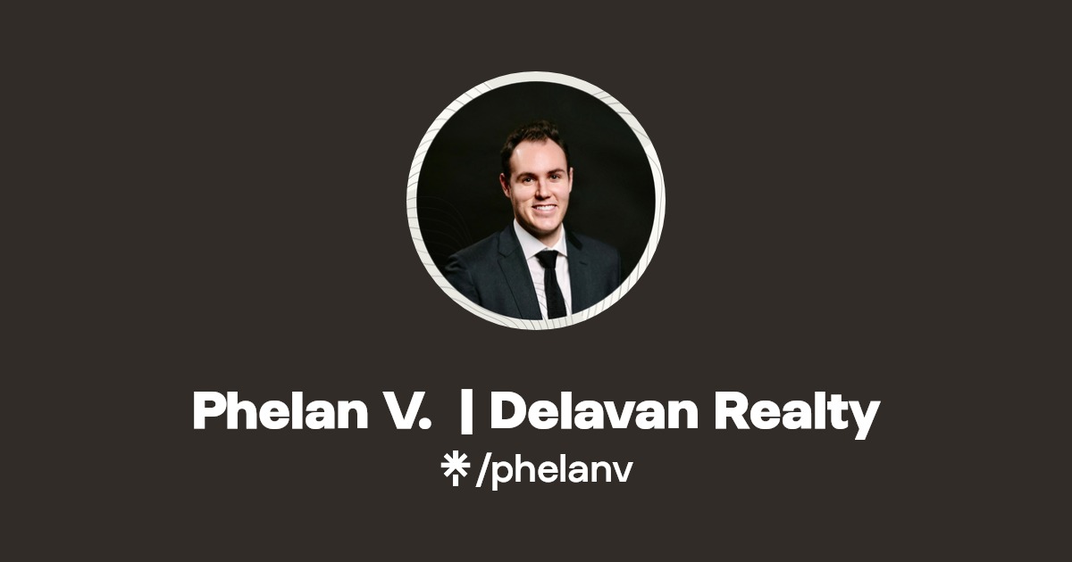 Phelan V. Delavan Realty Instagram, TikTok Linktree