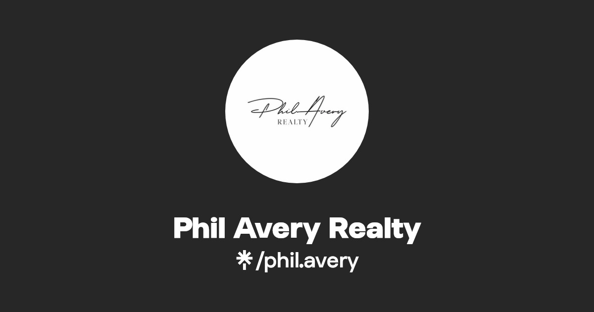 Phil Avery Realty Facebook Linktree