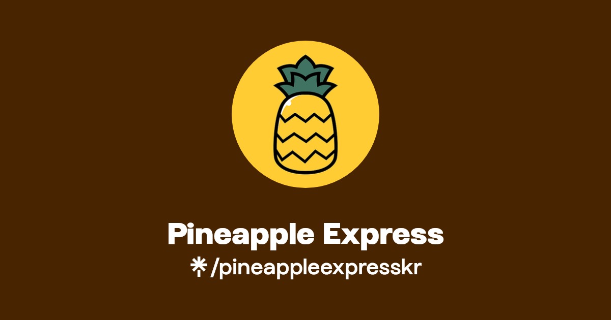 Pineapple Express Instagram, Facebook Linktree