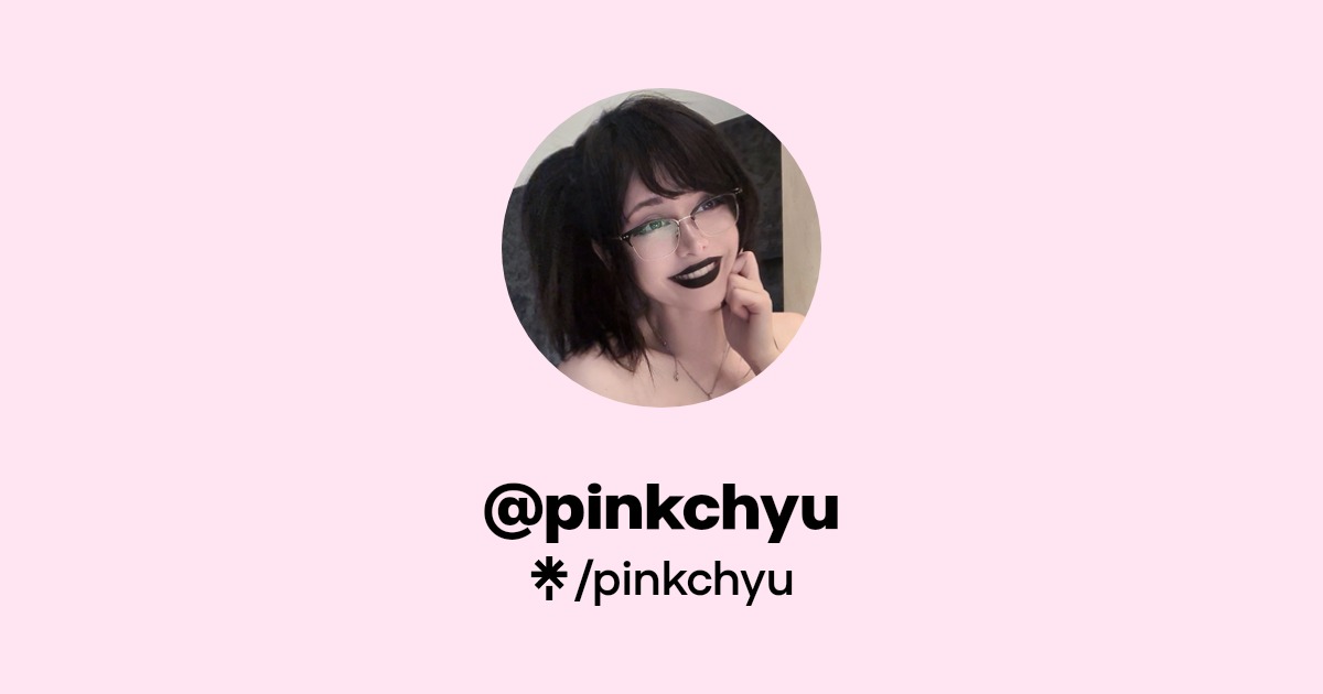 pinkchyu | Instagram, Twitch | Linktree