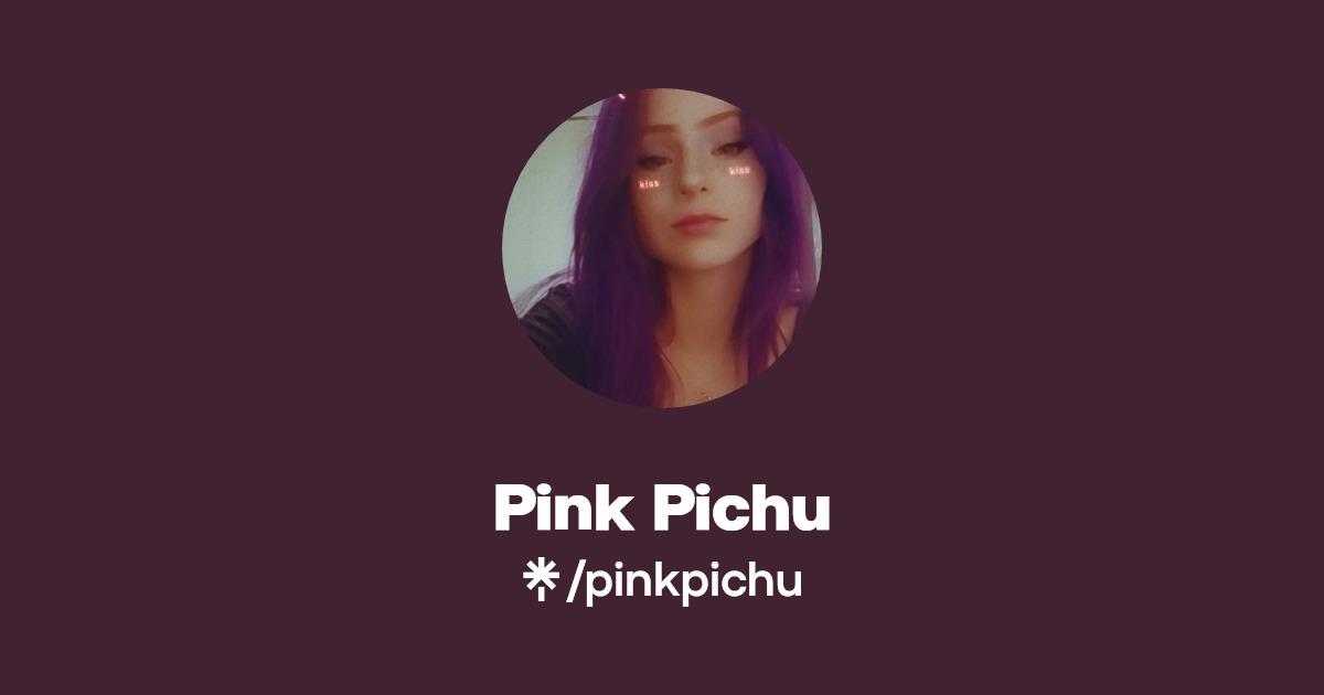 Pink Pichu - Find Pink Pichu Onlyfans - Linktree