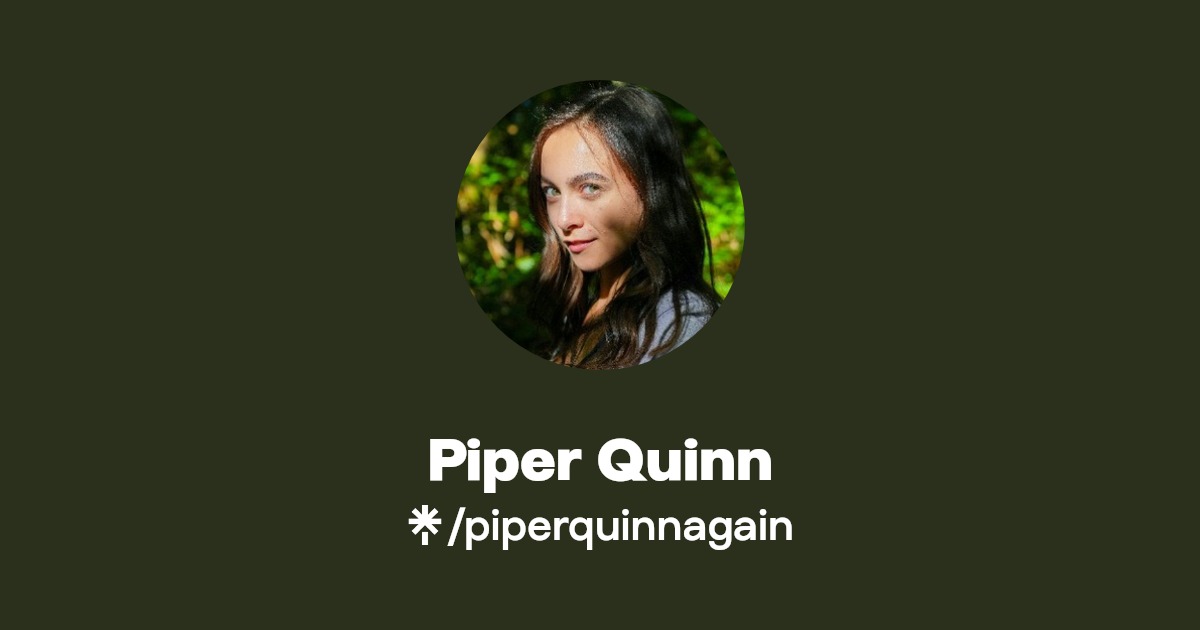 Piper Quinn - Find Piper Quinn Onlyfans - Linktree