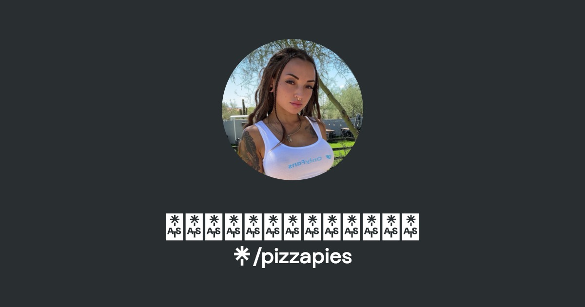 𝑷𝒊𝒛𝒛𝒂𝑷𝒖𝒔𝒔𝒚𝑷𝒊𝒆 - Find 𝑷𝒊𝒛𝒛𝒂𝑷𝒖𝒔𝒔𝒚𝑷𝒊𝒆 Onlyfans - Linktree