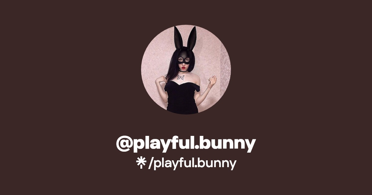 playful.bunny - Find @playful.bunny Onlyfans - Linktree