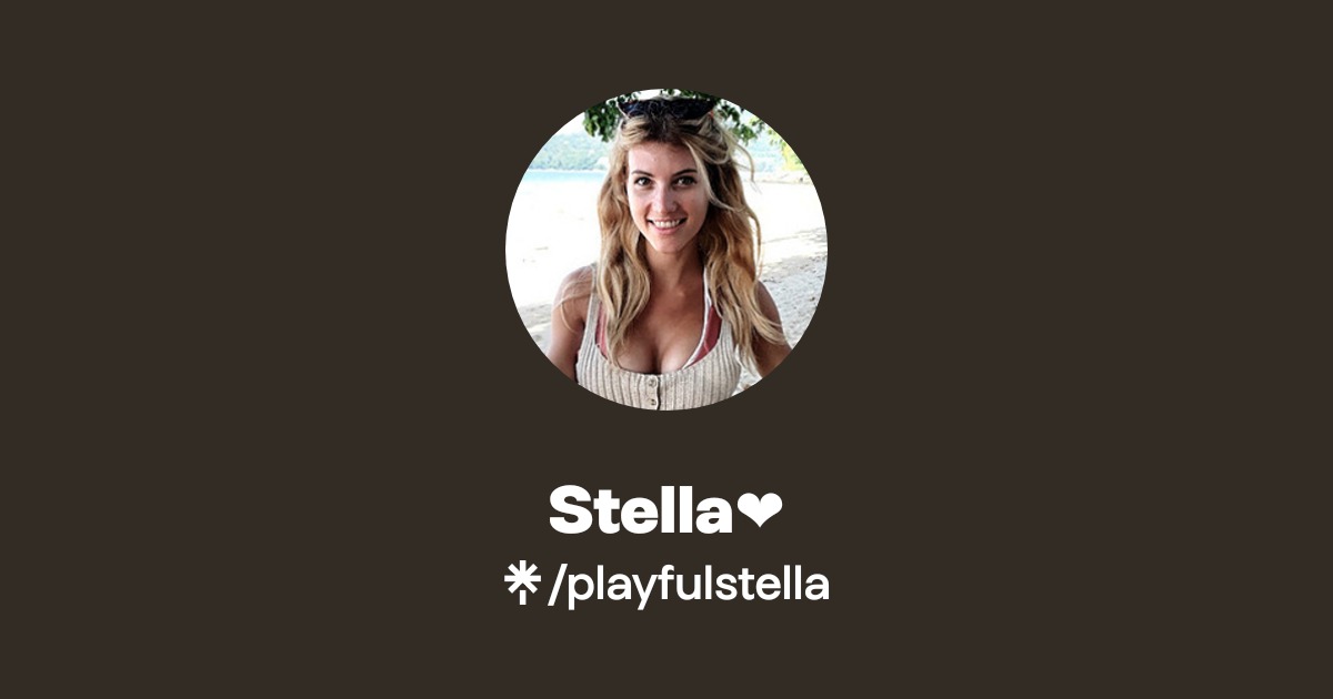 Stella ️ - Find Stella ️ Onlyfans - Linktree