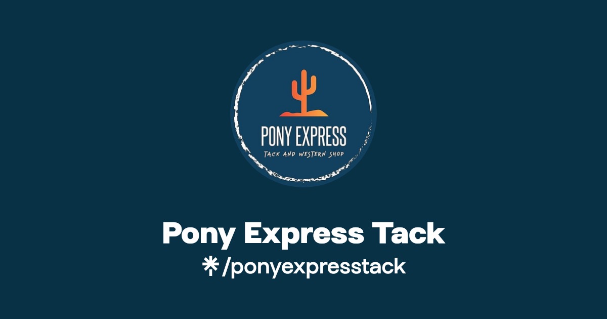 Pony Express Tack Instagram, Facebook, TikTok Linktree