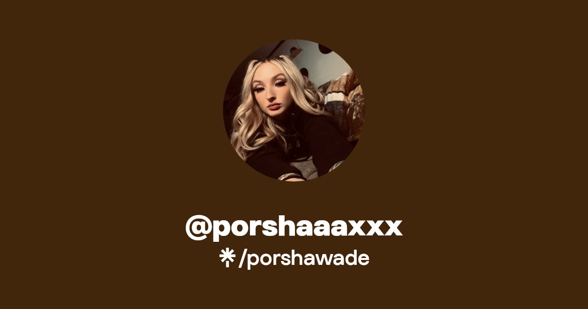 @porshaaaxxx - Find @porshaaaxxx Onlyfans - Linktree