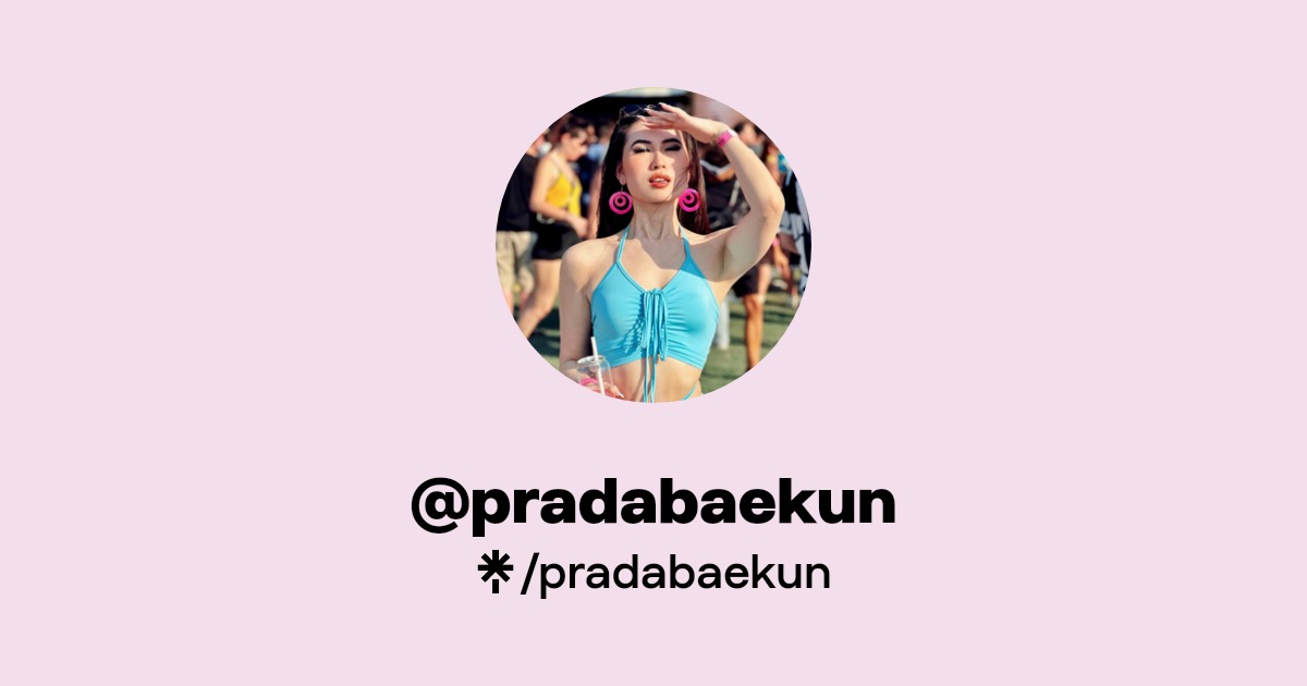 pradabaekun | Instagram, Facebook, TikTok | Linktree