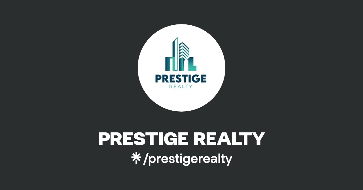 PRESTIGE REALTY Instagram, Facebook Linktree
