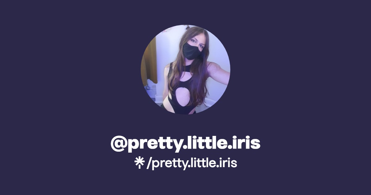 pretty.little.iris - Find @pretty.little.iris Onlyfans - Linktree
