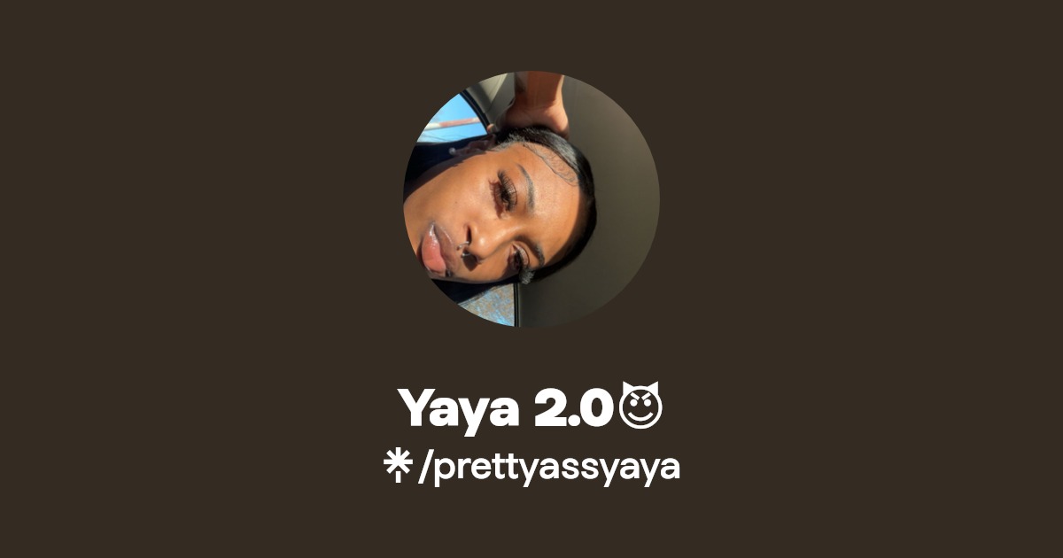 Yaya 2.0😈 - Find Yaya 2.0😈 Onlyfans - Linktree
