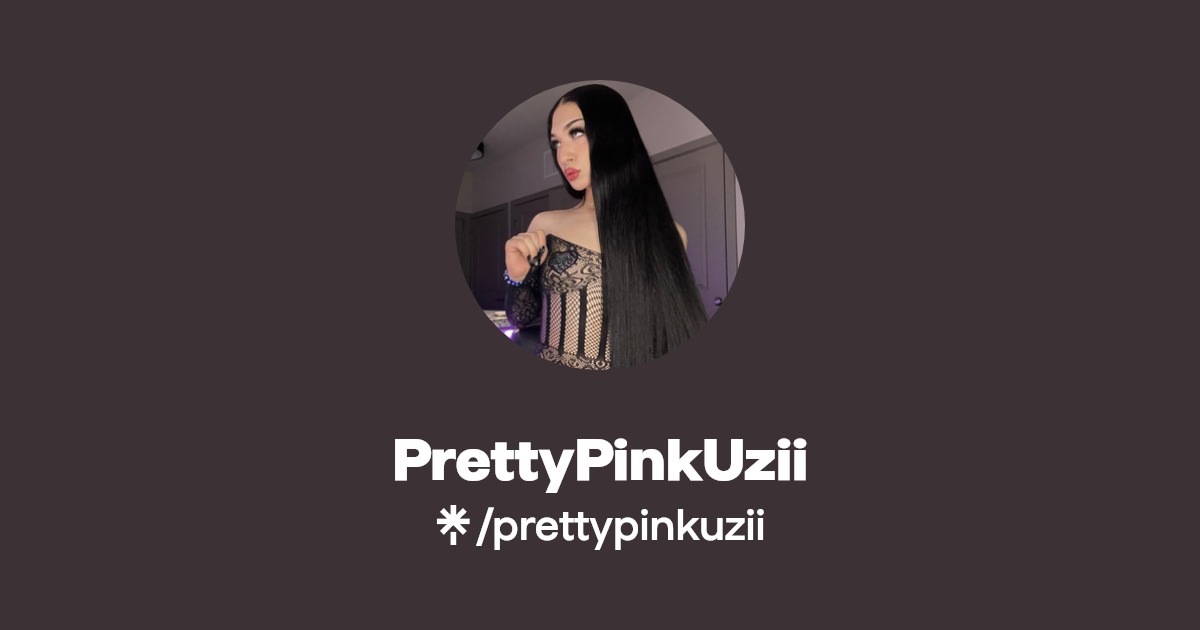 PrettyPinkUzii - Find PrettyPinkUzii Onlyfans - Linktree