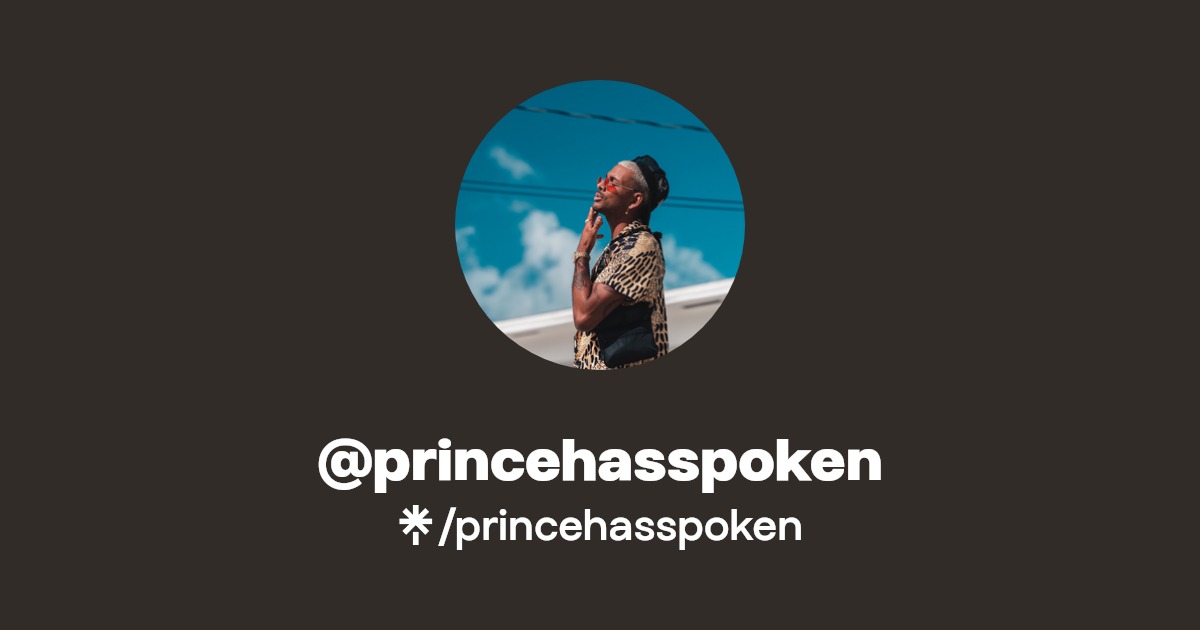 princehasspoken - Find @princehasspoken Onlyfans - Linktree