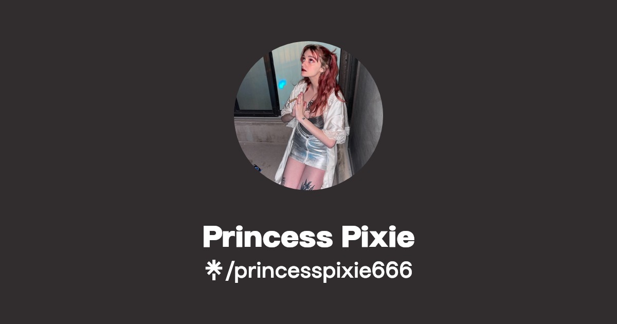 Princess Pixie - Find Princess Pixie Onlyfans - Linktree