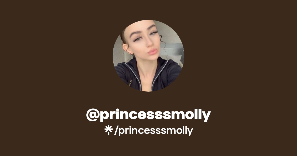 princesssmolly - Find @princesssmolly Onlyfans - Linktree