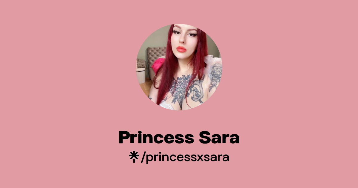 Princess Sara | Linktree