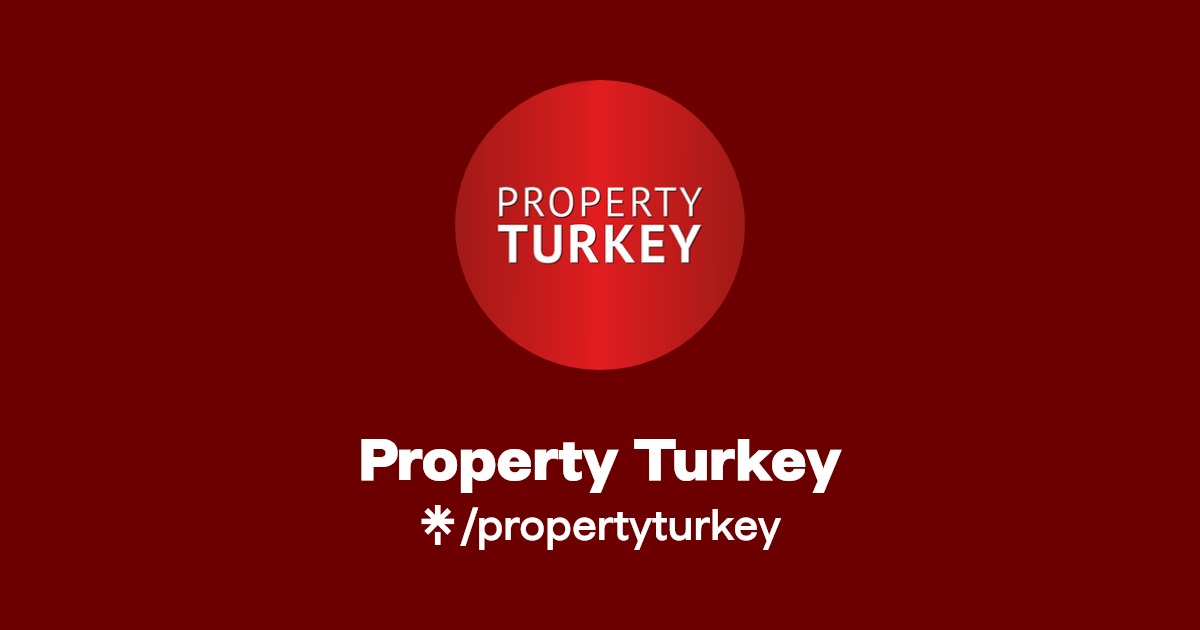 Property Turkey Instagram, Facebook Linktree