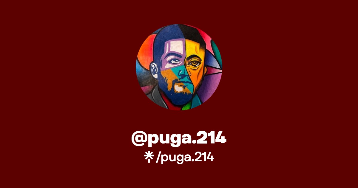 puga.214 | Instagram, Facebook, TikTok | Linktree