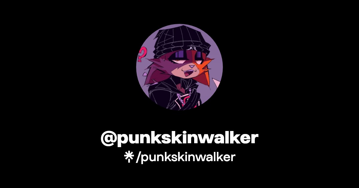 punkskinwalker - Find @punkskinwalker Onlyfans - Linktree