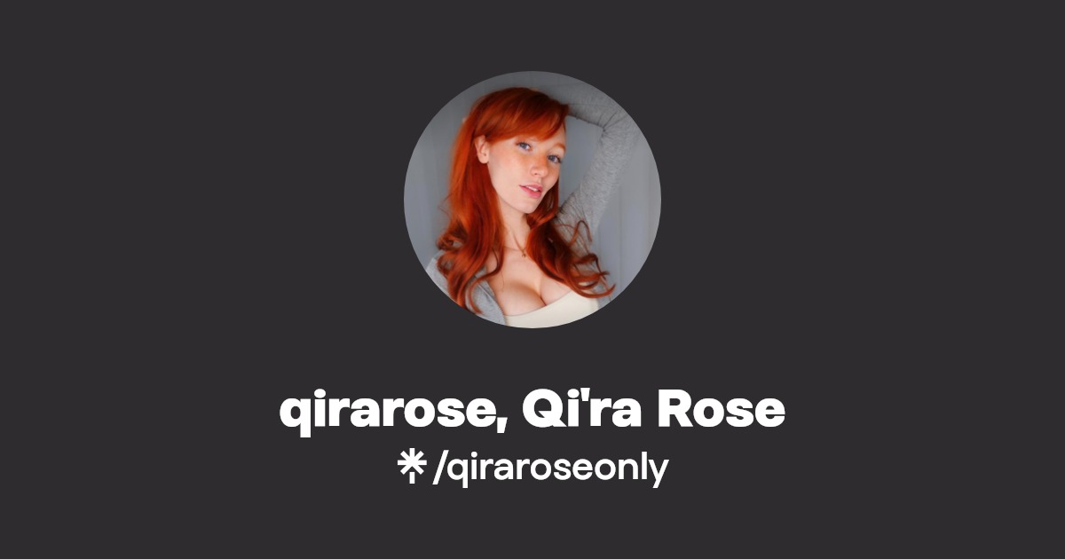qirarose, Qi'ra Rose | Linktree