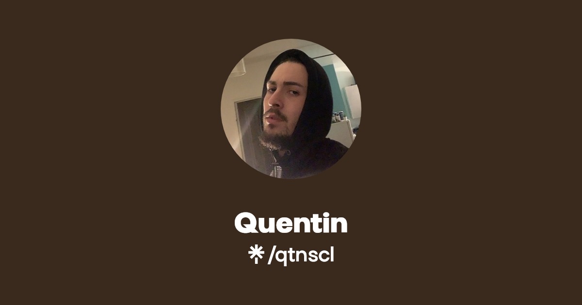 Quentin - Find Quentin Onlyfans - Linktree