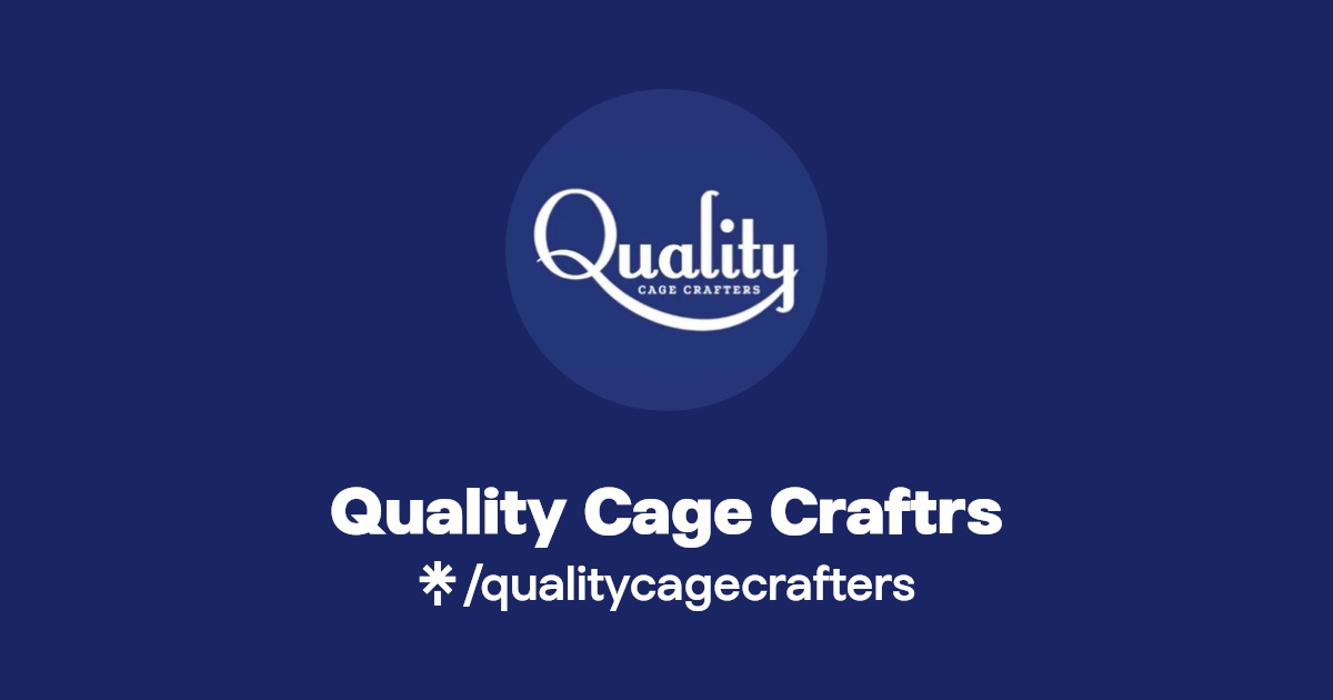Quality Cage Craftrs Instagram, Facebook, TikTok Linktree