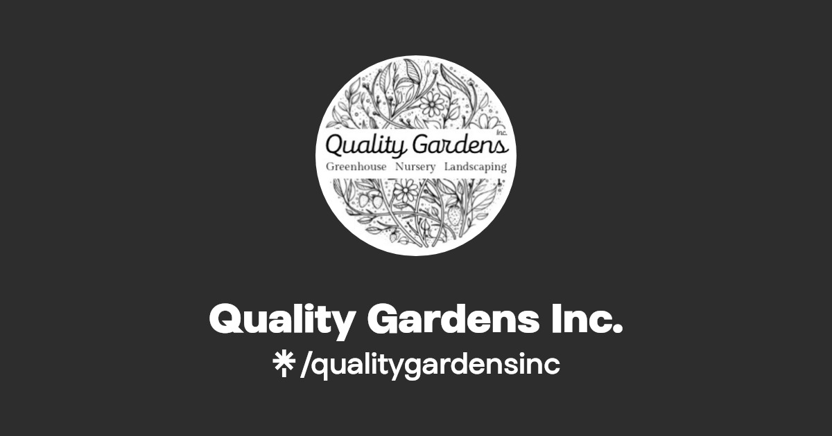 Quality Gardens Inc. Linktree