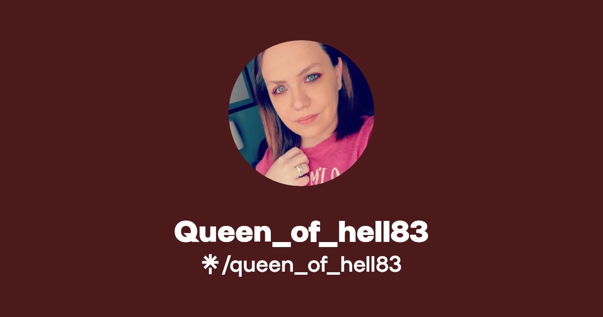 Queen_of_hell83 | Instagram, TikTok | Linktree