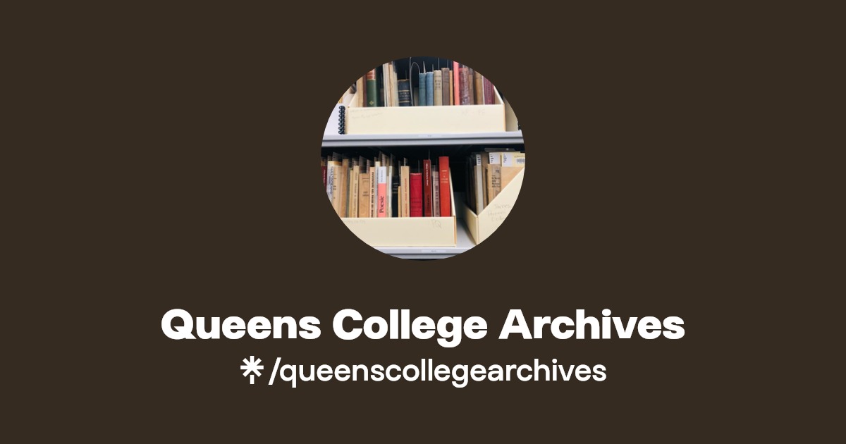 Queens College Archives Linktree