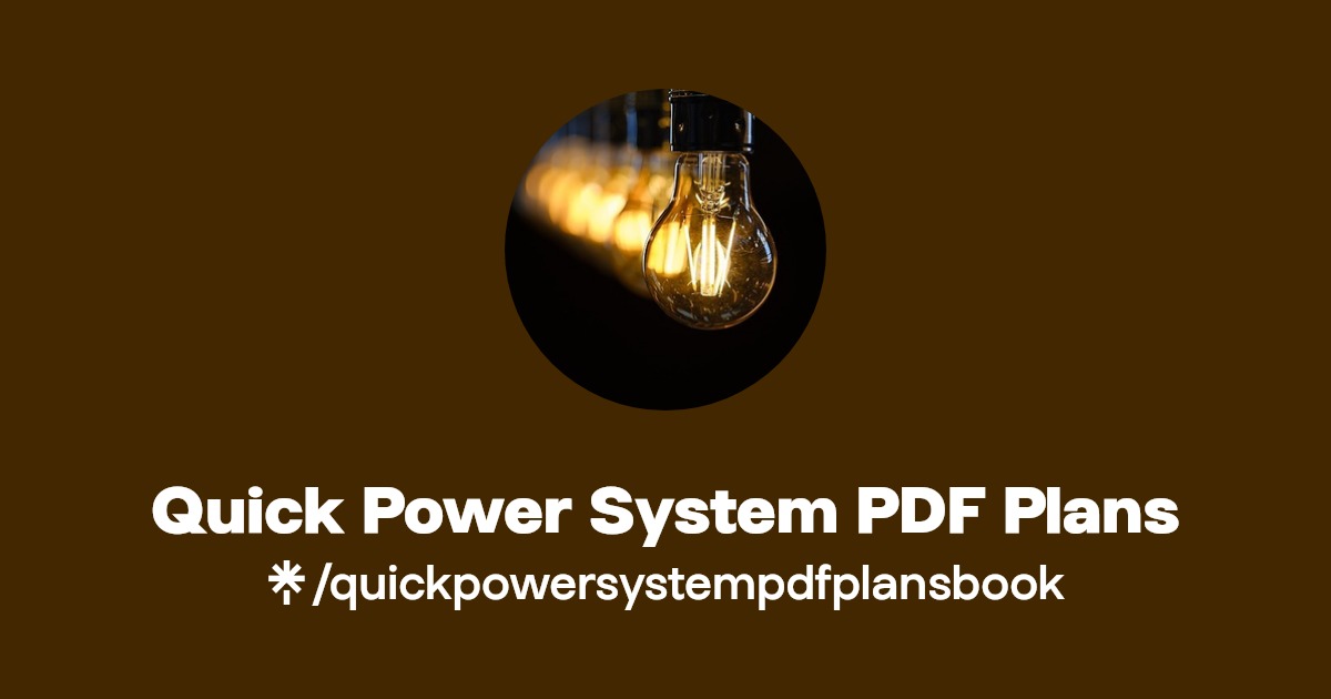 Quick Power System PDF Plans Facebook Linktree