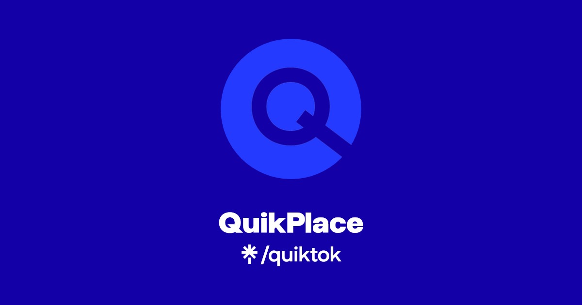 QuikPlace Twitter, Instagram, TikTok Linktree