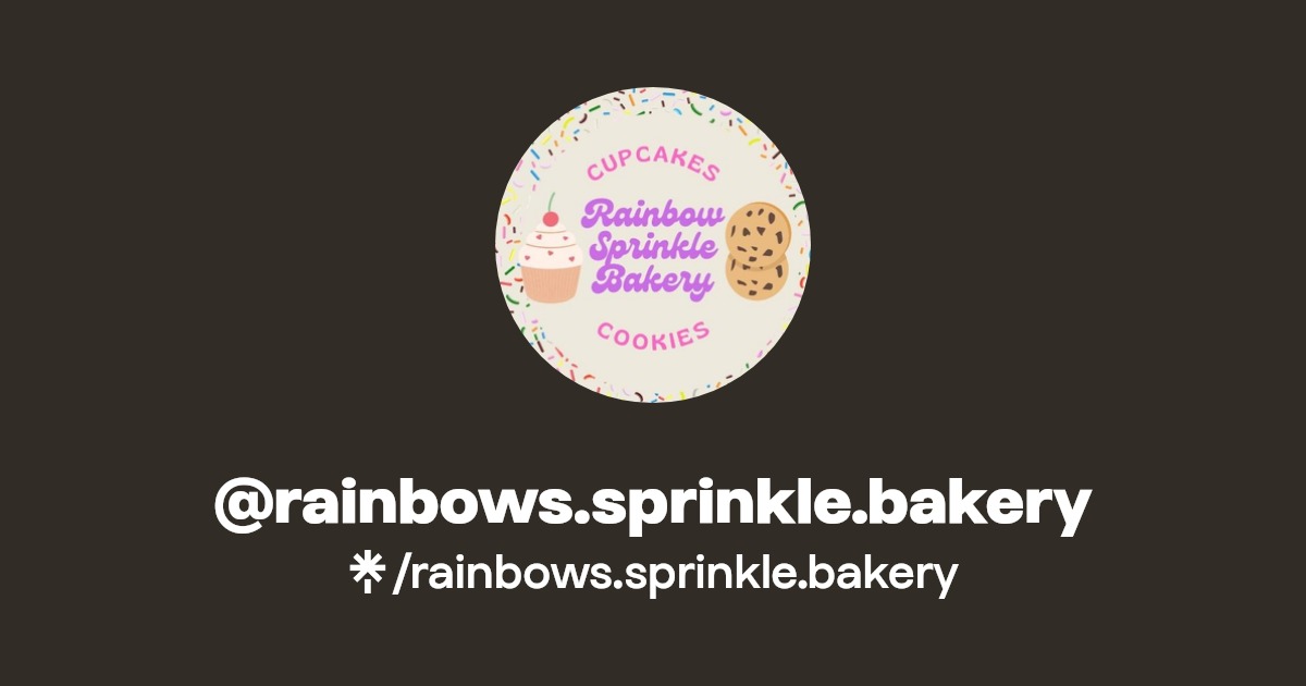 rainbows.sprinkle.bakery Instagram, Facebook Linktree