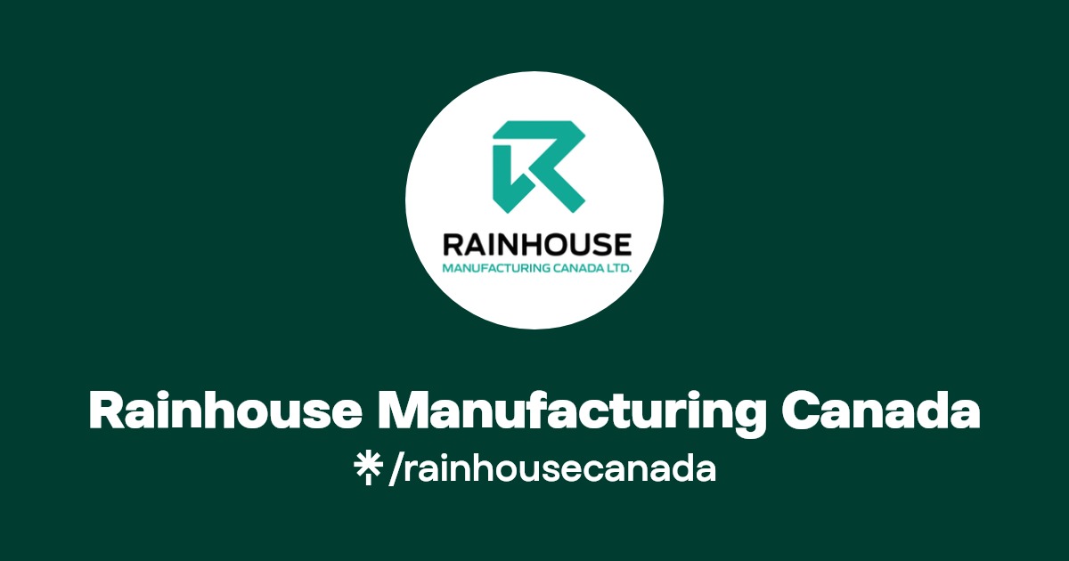 Rainhouse Manufacturing Canada Twitter, Facebook Linktree