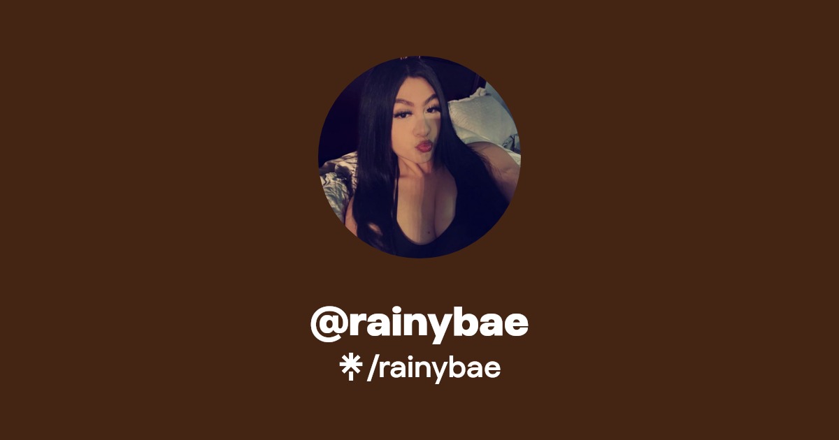 rainybae - Find @rainybae Onlyfans - Linktree