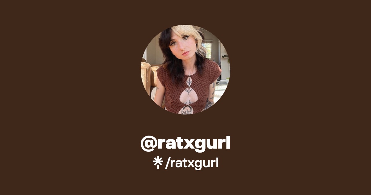 ratxgurl - Find @ratxgurl Onlyfans - Linktree