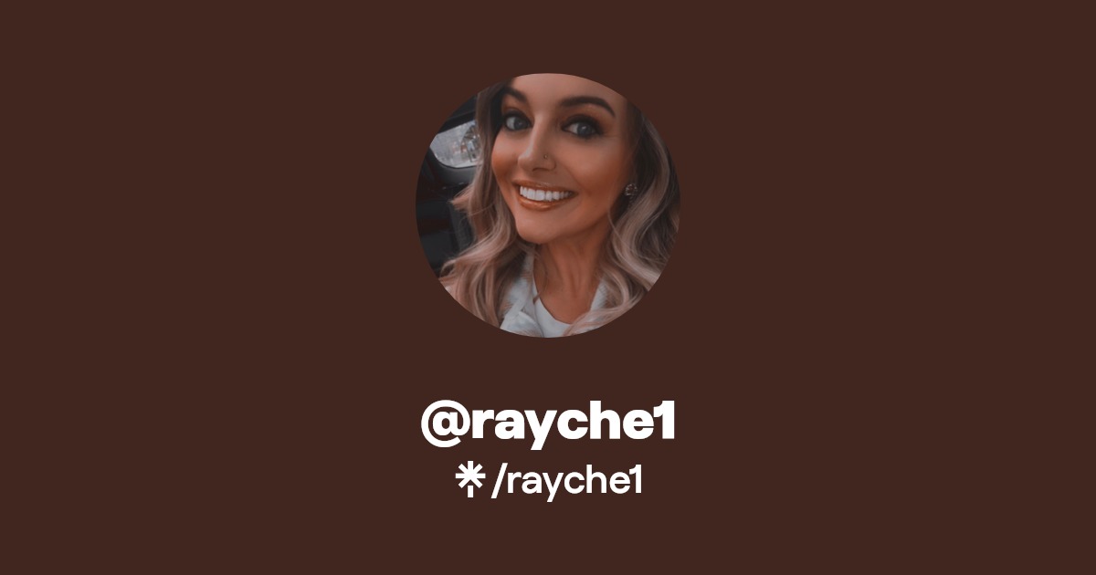rayche1 - Find @rayche1 Onlyfans - Linktree