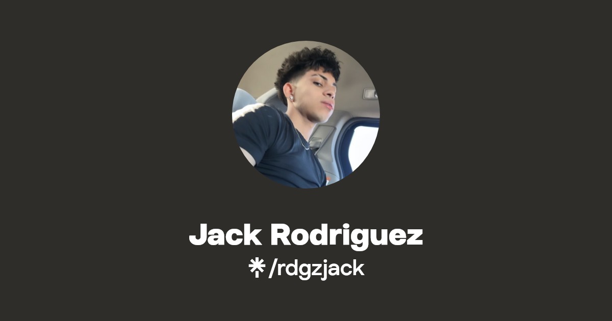 Jack Rodriguez | Instagram | Linktree
