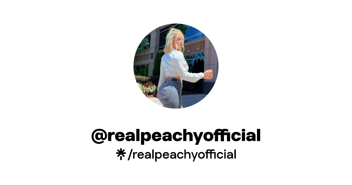 realpeachyofficial - Find @realpeachyofficial Onlyfans - Linktree