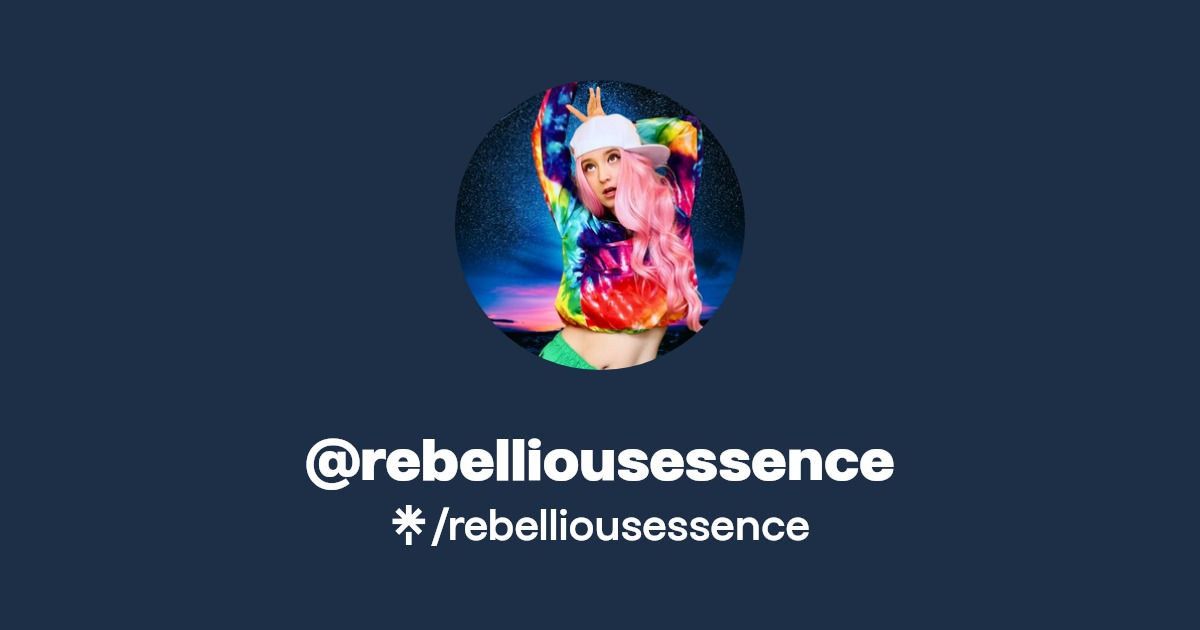 rebelliousessence | Instagram | Linktree
