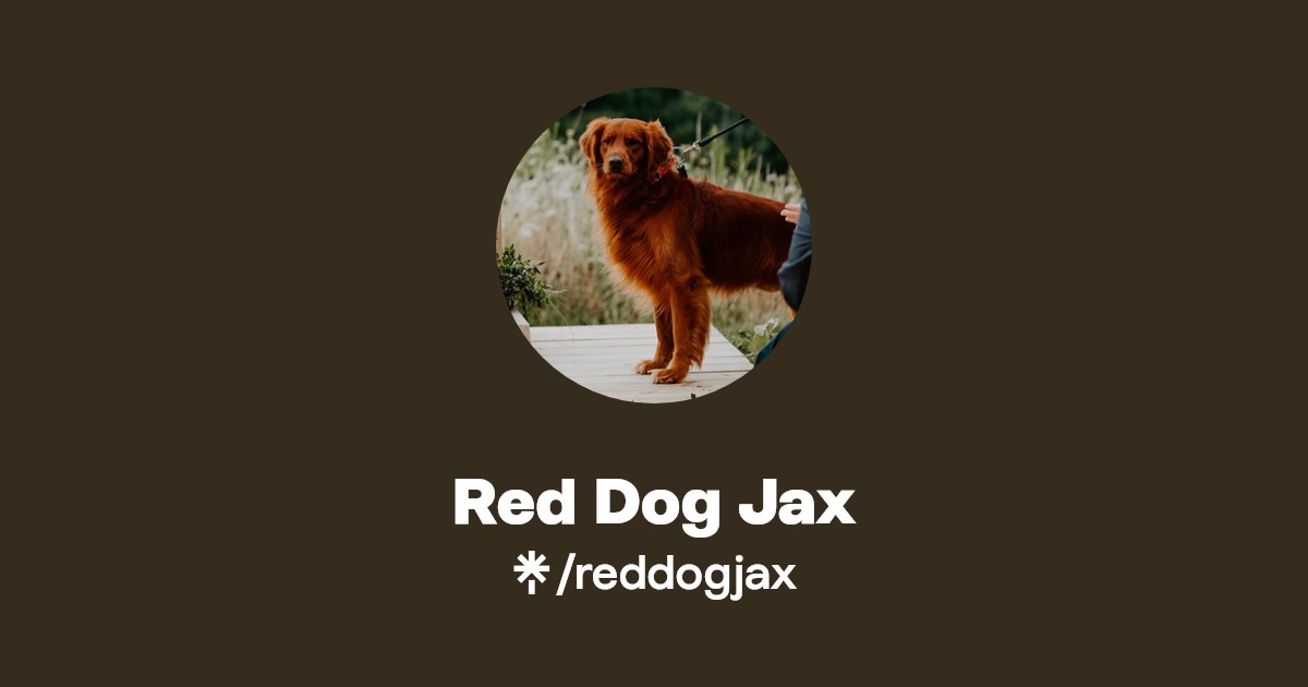 Red Dog Jax Instagram, Facebook Linktree