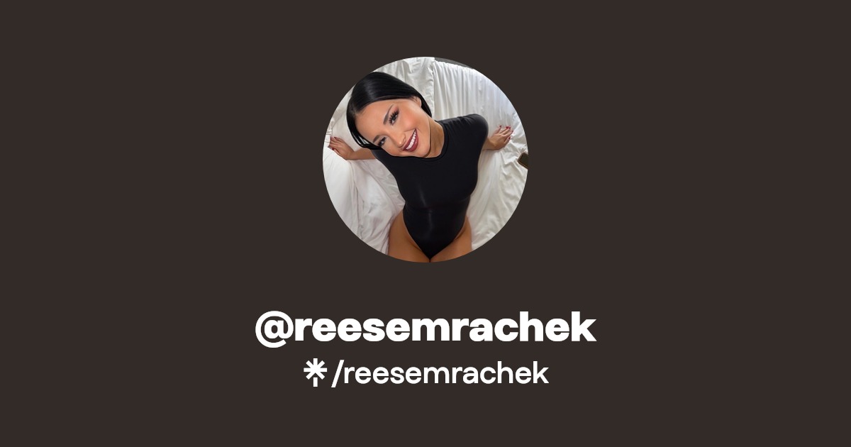 reesemrachek | Twitter, Instagram, TikTok | Linktree