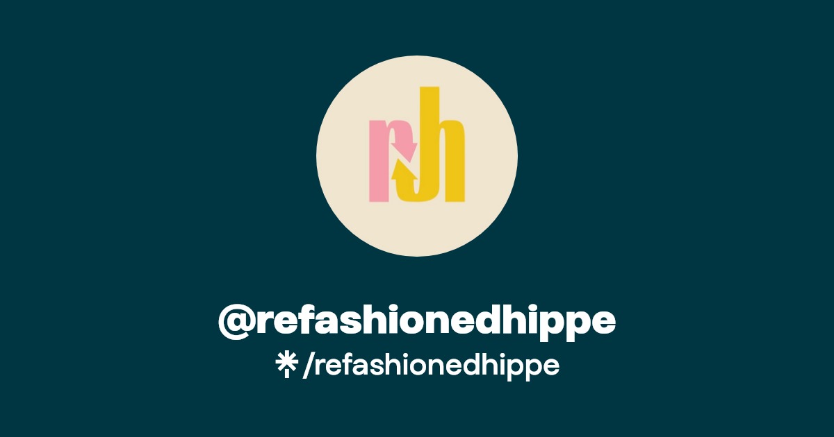 refashionedhippe | Facebook | Linktree