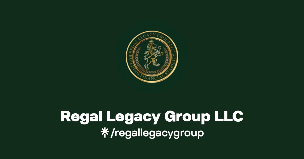 Regal Legacy Group LLC Linktree