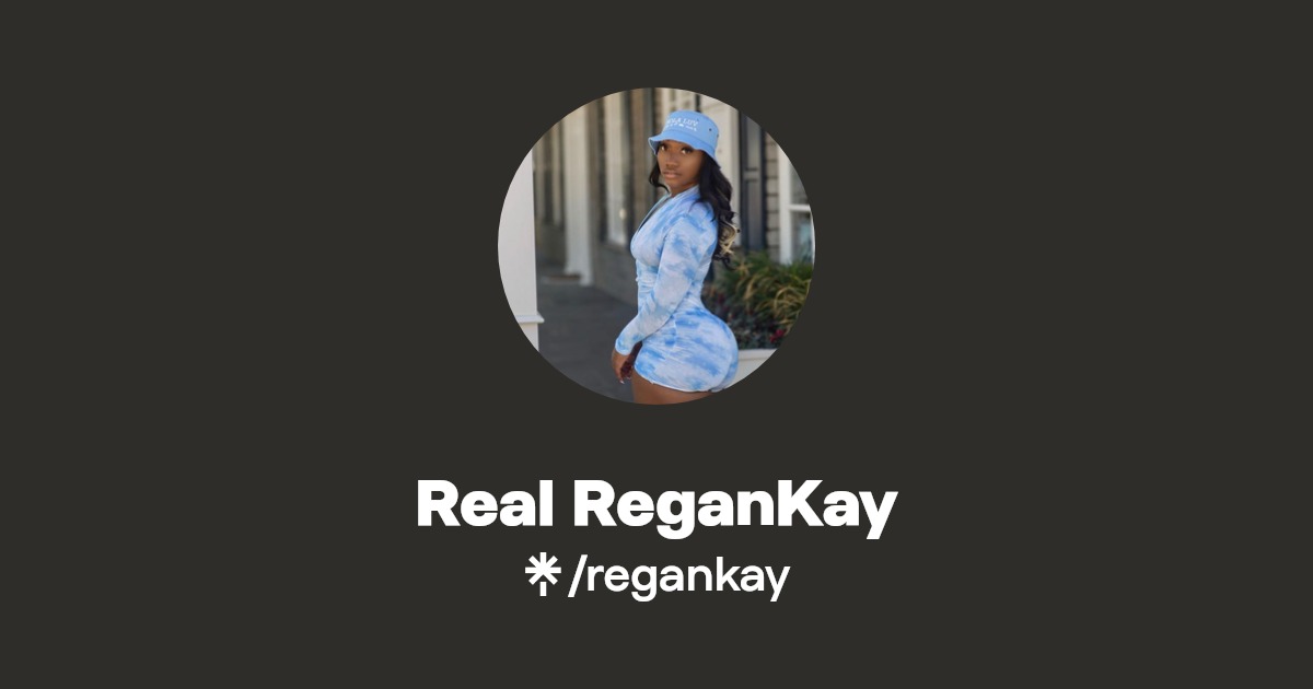 ReganKay | Linktree